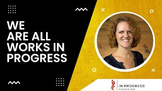Welcome To In Progress Coaching