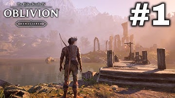 The Elder Scrolls IV: Oblivion Remastered | Part 1: First Playthrough Ever