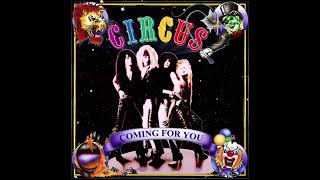 Circus - 2010 - Coming For You (Hard Rock)