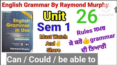 combridge english grammar in use fourth edition by Raymond Murphy unit 26/semester first english