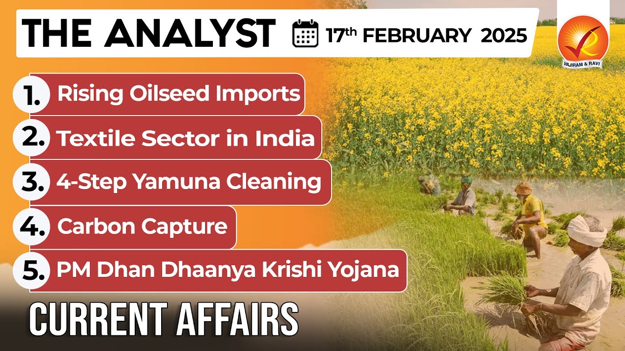 Daily Newspaper Analysis 17th Feb 2025 | The Hindu Analysis | Indian ...