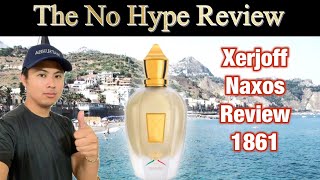 XERJOFF NAXOS REVIEW 1861 | THE HONEST NO HYPE FRAGRANCE REVIEW