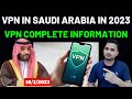 VPN in Saudi Arabia 2023 | Is VPN Illegal in Saudi Arabia ? image