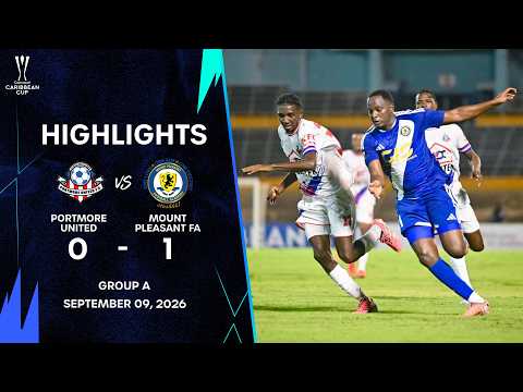 Portmore United vs Mt. Pleasant | 2026 Concacaf Caribbean Cup | Group Stage