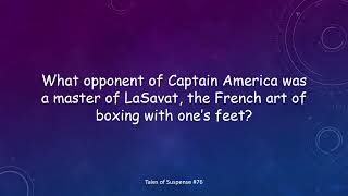 Marvel Silver Age Comics Fan - Captain America Trivia
