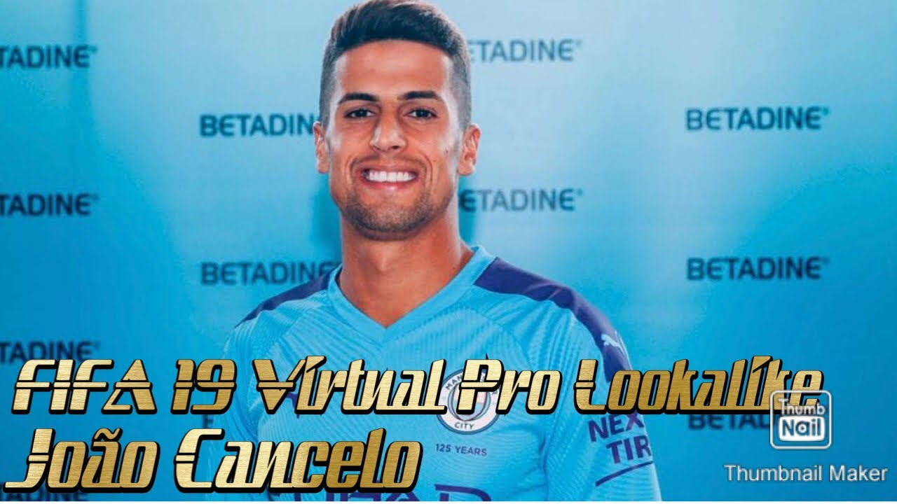 FIFA 19 Virtual Pro Lookalike | João Cancelo