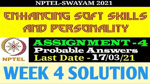 NPTEL-2021 || Enhancing soft skills & personality || Assignment 04 solutions || Probable Answers