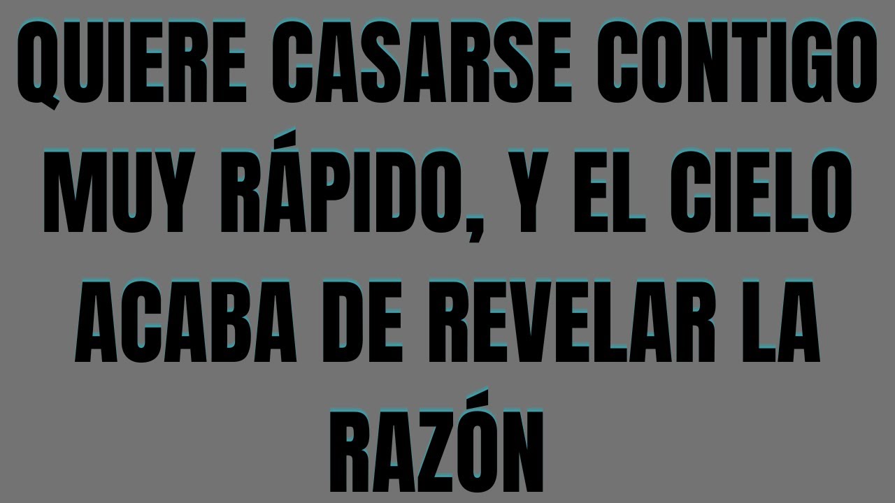 💍 QUIERE CASARSE CONTIGO MUY RÁPIDO, Y EL CIELO ACABA DE REVELAR LA RAZÓN 😭✨