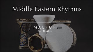MIDDLE EASTERN RHYTHMS | Malfuf 2/4 🎶Listen, Dance & Play + 30min
