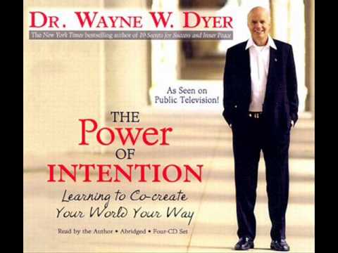 Power of intention by wayne dyer