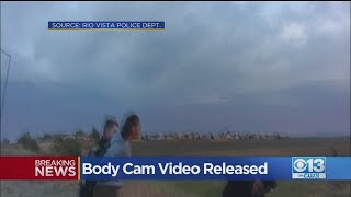 Rio Vista Body Camera Video Released
