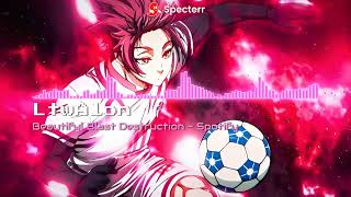 Beautiful blast Destruction - Blue lock | Sae Itoshi Theme OST /  spotify
