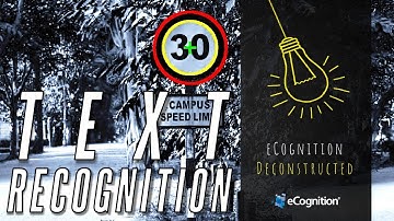 eCognition Deconstructed: Text Recognition