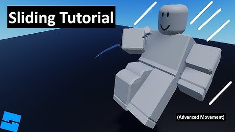 Sliding Tutorial | Roblox Studio