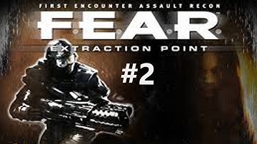 F.E.A.R. Extraction Point- Part 2