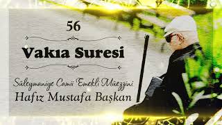56- Vakıa Suresi Mustafa Başkan