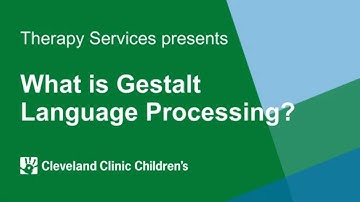 What is Gestalt Language Processing?