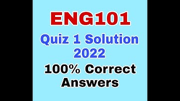 ENG101 Quiz 1 Solution 2022| Eng101 Quiz 1 fall 2022|Eng 101 quiz 1 solution fall 2022|eng101|fall