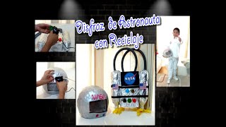 COMO HACER EL DISFRAZ DE ASTRONAUTA CON RECICLAJE // CASCO DE ASTRONAUTA CON MATERIAL RECICLADO