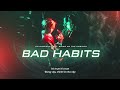 Vietsub Bad Habits Ed Sheeran Ft Bring Me The Horizon Lyrics Video mp3
