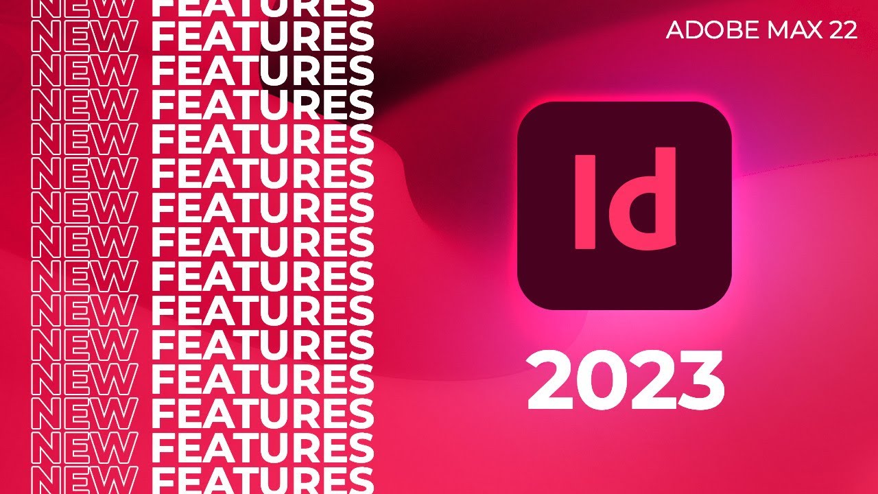 indesign 2023 what's new infographie