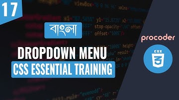CSS Tutorial for Beginners in Bangla | CSS Navigation Menu | Part 17