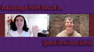 Backstage With Becca B. Ep. 158 w/ The Outsiders' Jason Schmidt Details