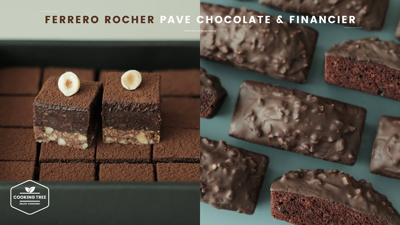 Рецепт шоколада Ferrero Rocher Pave и Financier | Шоколадный десерт ко Дню святого Валентина