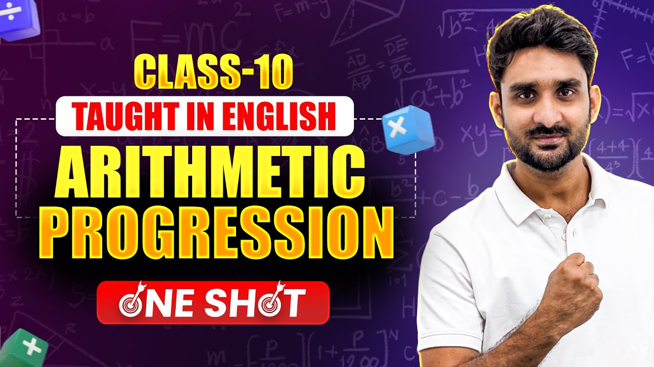 📈 Arithmetic Progressions Full Chapter | Class 10 Maths One Shot 💯 ...