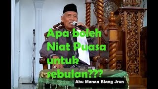 Apa boleh niat puasa untuk sebulan???? #Abu Manan Blang Jrun