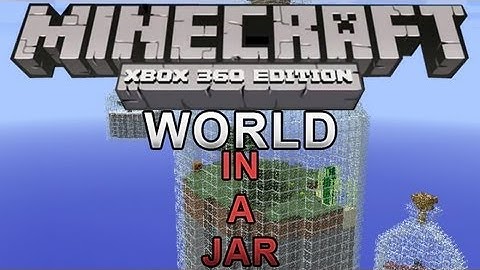 Minecraft (Xbox 360): World in a Jar #1 w/ Me & GriFf (Custom Survival Map)