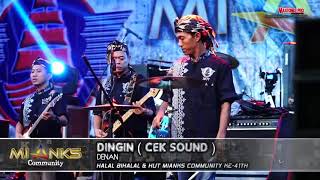 DINGIN-CAK DAK DENAN ( NEW PALLAPA ) cek sound