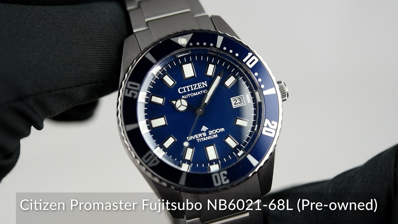 Citizen Promaster Fujitsubo NB6021-68L (Pre-owned) - YouTube