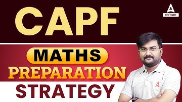 CAPF Maths Preparation Strategy | Capf Assistant Commandant Preparation |  by Ankit Solanki sir