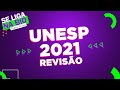 REVISÃO UNESP 2021 | Prof. Paulada