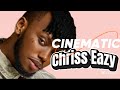 CINEMATIC Chriss Eazy Official Video 