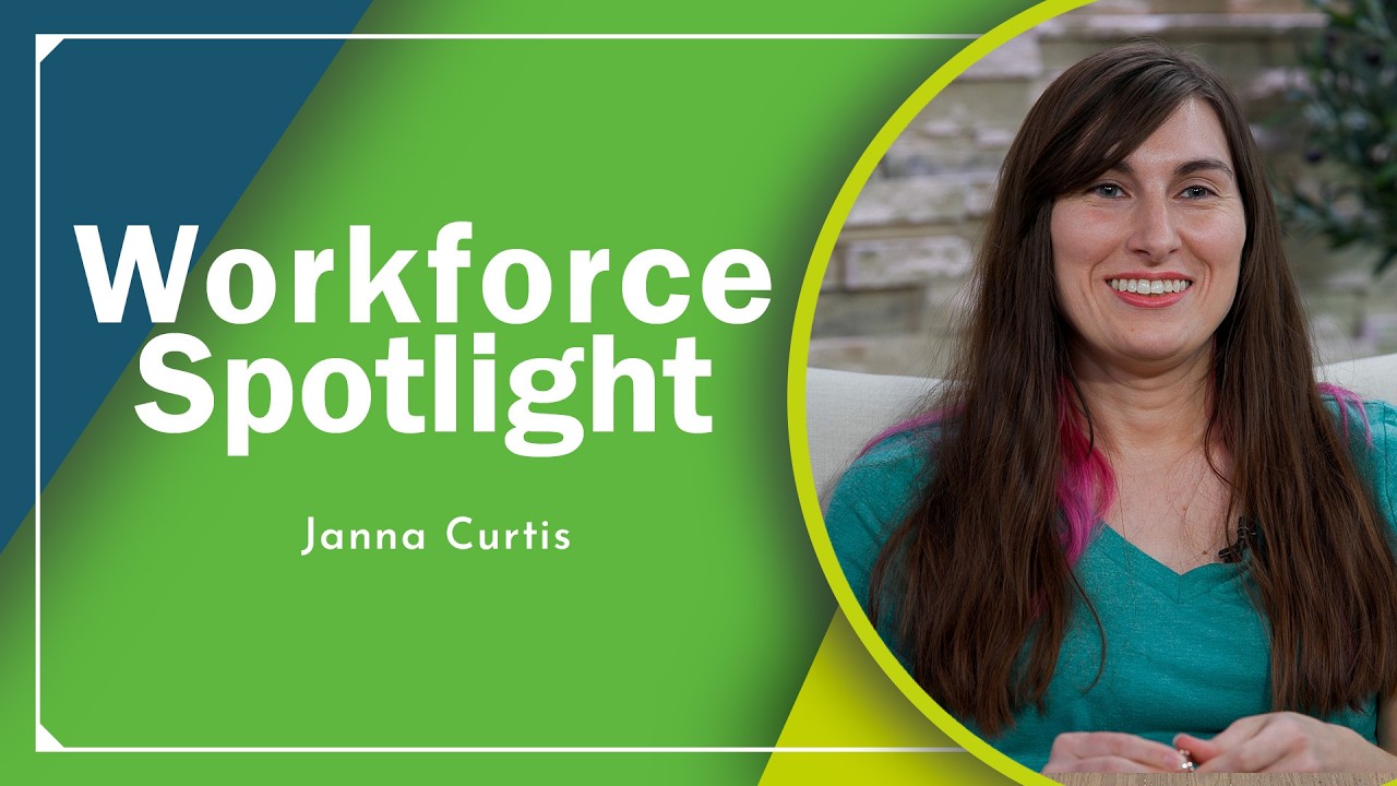 Workforce Spotlight Janna Curtis
