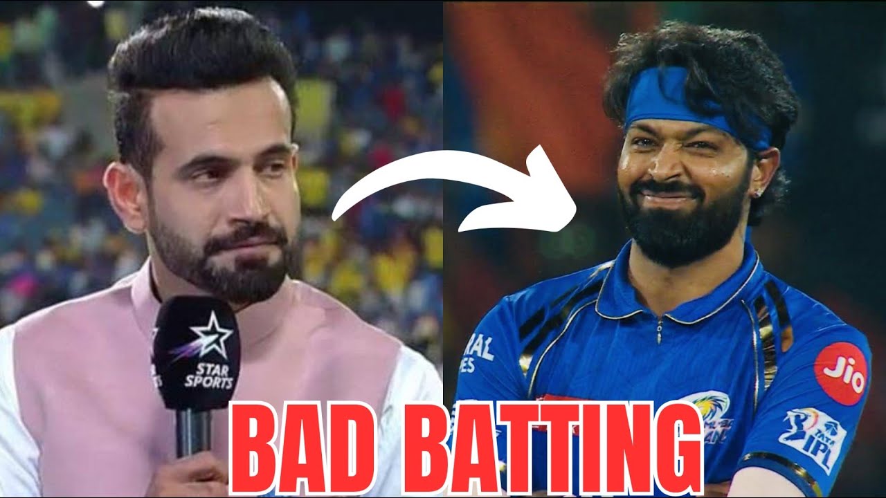 Irfan Pathan Angry Reaction On Hardik Pandya Captaincy & Batting ...