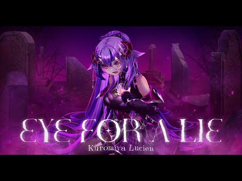 Eye for a Lie | Kuromiya Lucien