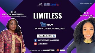 Bose Agbesanwa on LIMITLESS with Maria Bond