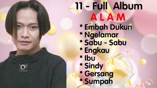 Alam  Sabu  Sabu  Embah Dukun  Ngelamar  Sindy  Kau  Ibu  Gersang