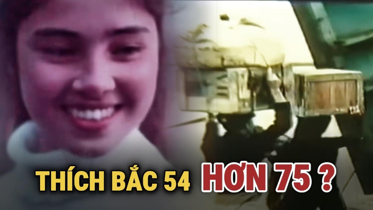 CÙNG LÀ NGƯỜI BẮC – SAO NGƯỜI SÀI GÒN THÍCH 54 HƠN 75 ?