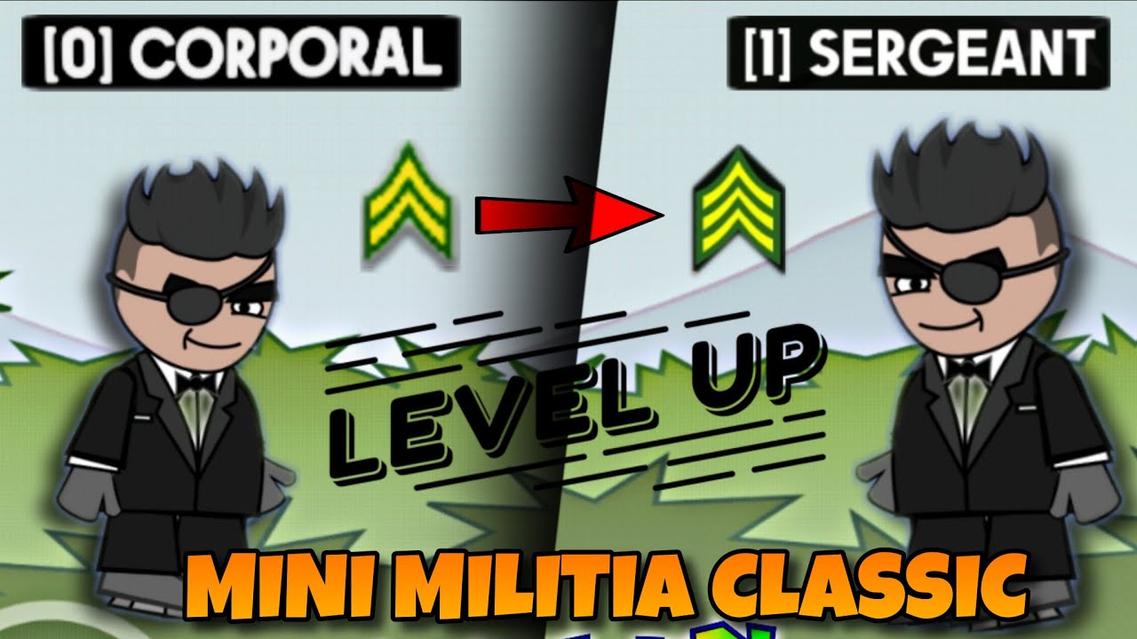 LEVEL UP [CORPORAL TO SERGEANT] In Mini Militia Classic | VPR Gaming