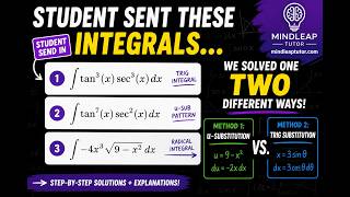 U-Substitution or Trig Substitution Solving Student-Submitted Calculus Problems
