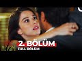 Kiraz Mevsimi 2. Bölüm