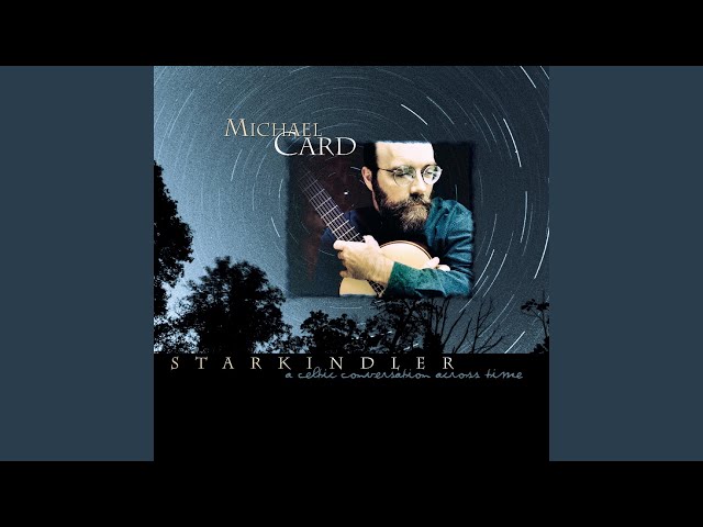 Michael Card - Be Thou My Vision