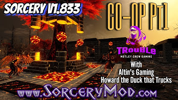 Co-op Sorcery !! A21 7DTD - Sorcery Mod - v1.833 - EP#2
