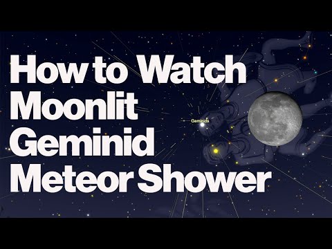 How To Watch Moonlit Geminid Meteor Shower