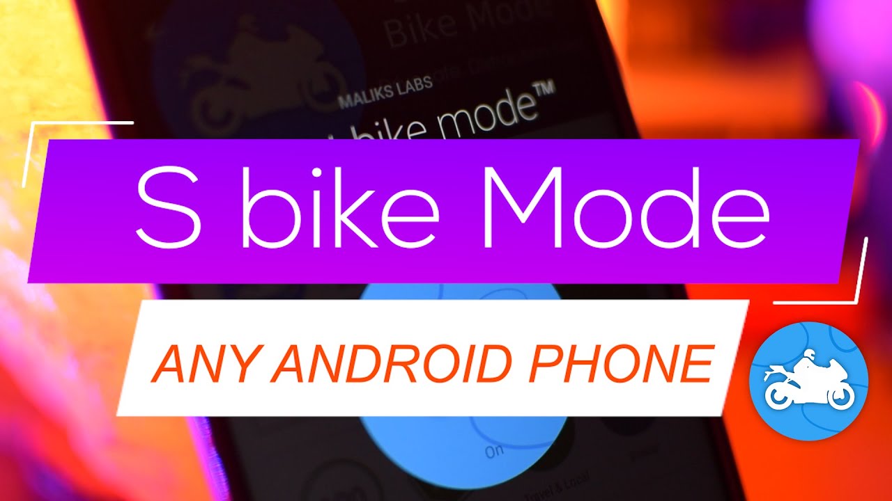 Get S Bike mode on ANY android phone 😨 YouTube