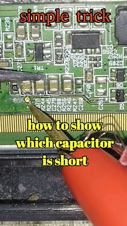 how to identify a shorted capacitor in your circuit?